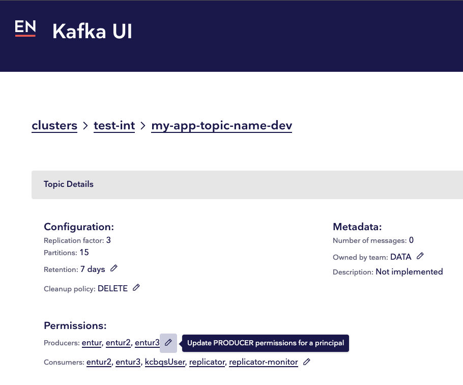 Illustration topic details for our newly created &quot;my-app-topic-name-dev&quot;-topic in the Entur Kafka-admin webapp, found in the test-int cluster